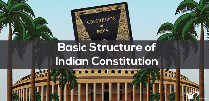 basic structure of indian constitution