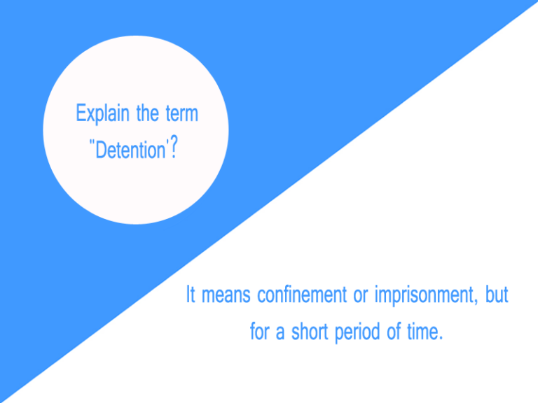 detention