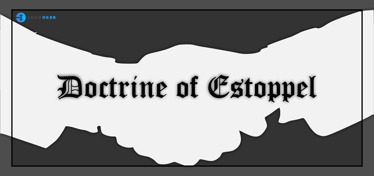 Doctrine of Estoppel