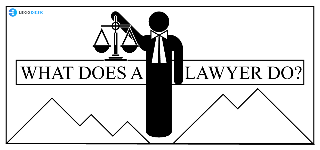 What does a Lawyer do