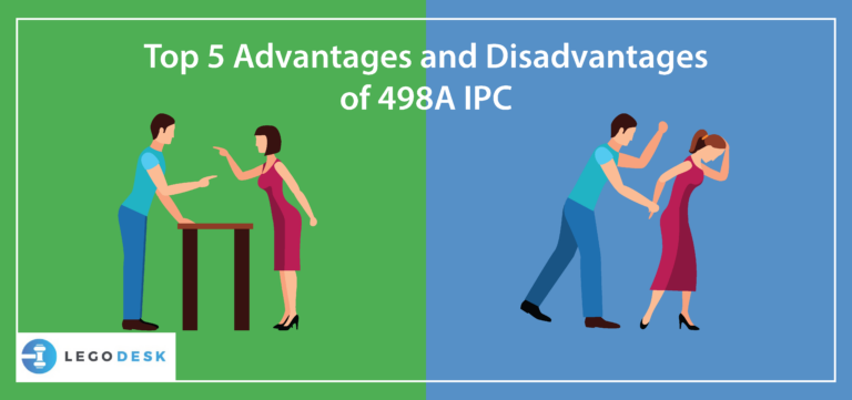 Top 5 Advantages and Disadvantages of 498A IPC