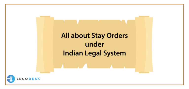 All about Stay Orders under Indian Legal System