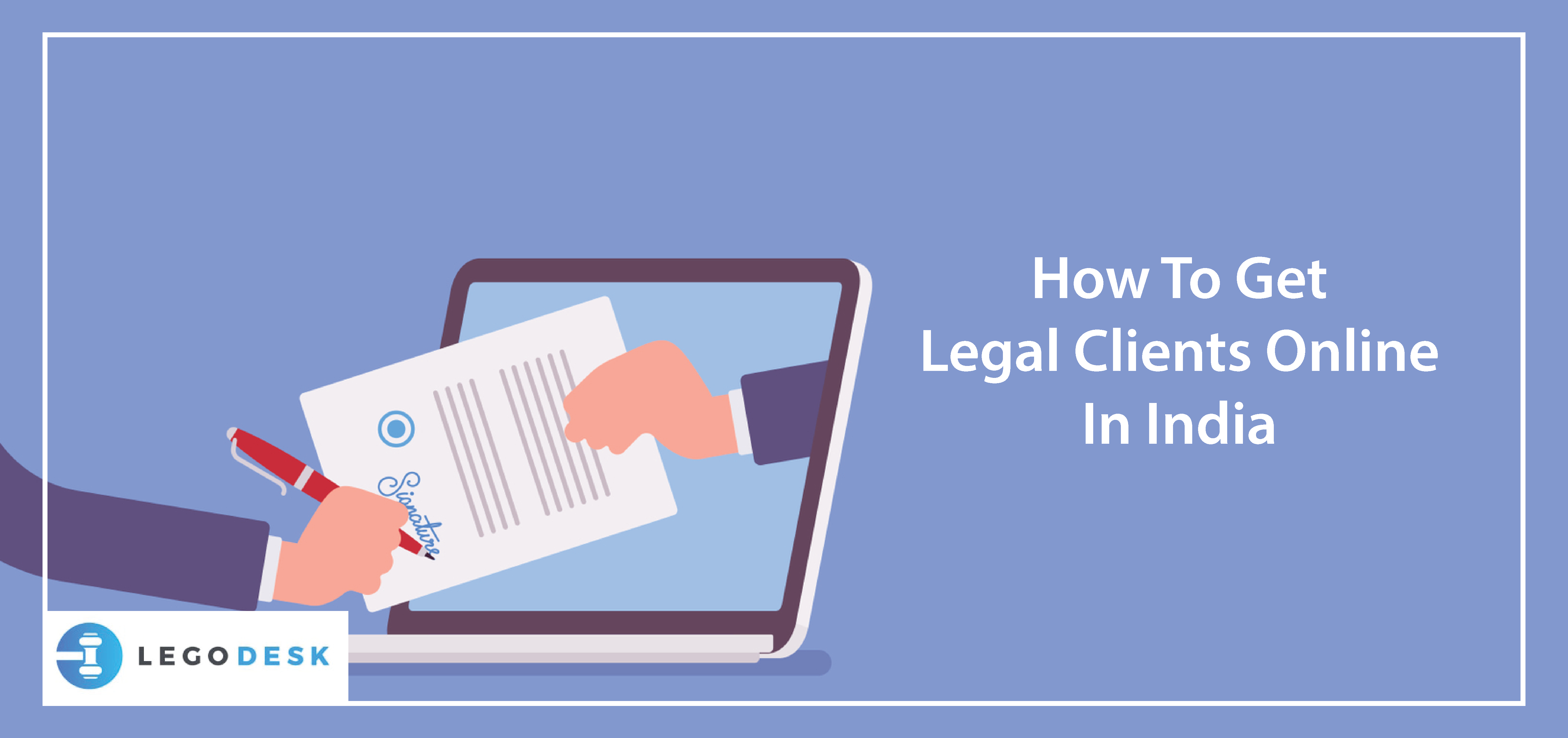 How To Get Legal Clients Online In India