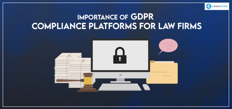 Importance of GDPR Compliance Platforms for Law Firms-01