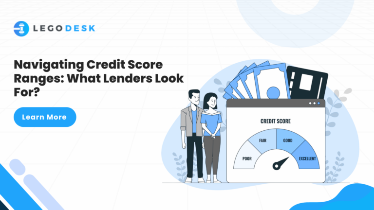 Navigating Credit Score Ranges What Lenders Look For