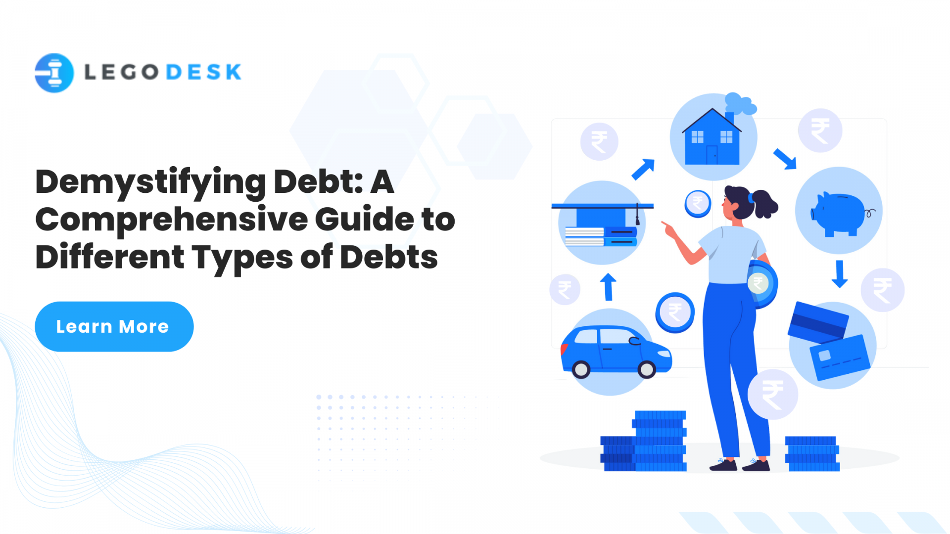 Demystifying Debt A Comprehensive Guide to Different Types of Debts