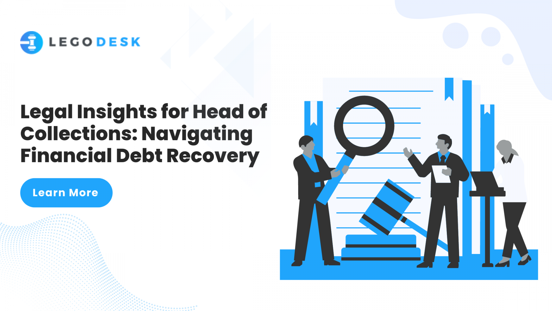 Legal Insights for Head of Collections Navigating Financial Debt Recovery