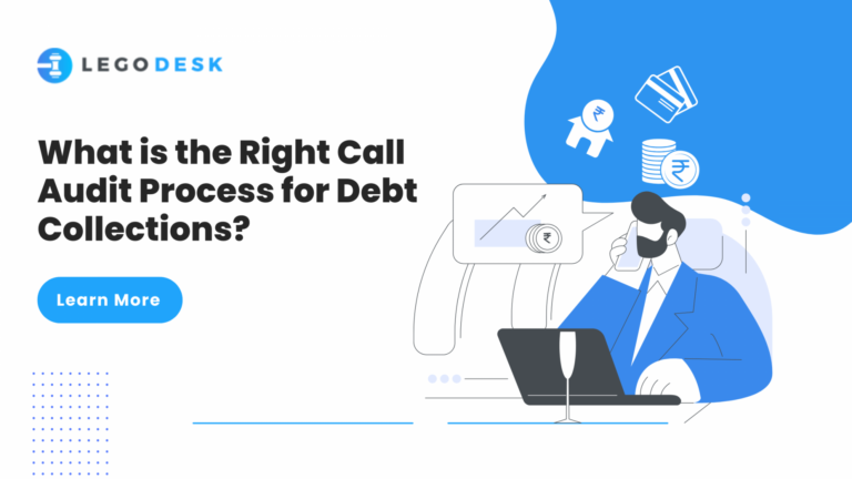 What is the Right Call Audit Process for Debt Collections