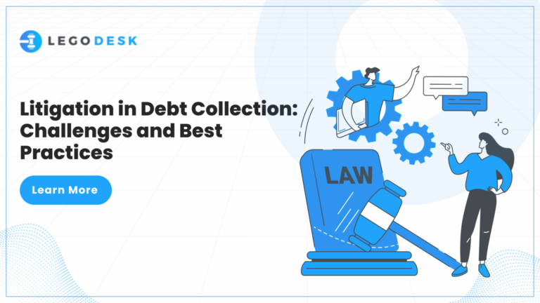 Litigation in Debt Collection Challenges and Best Practices